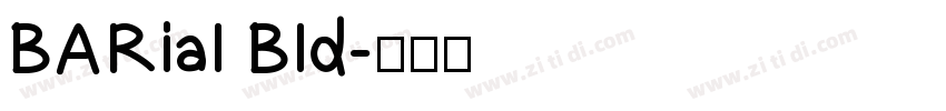 BARial Bld字体转换